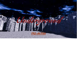 Underground