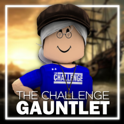 The Challenge: Gauntlet