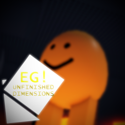 Eg: Unfinished Dimensions