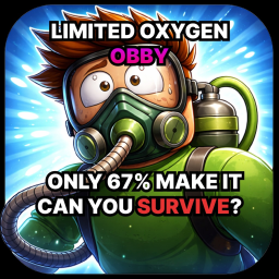 Limited Oxygen Obby!