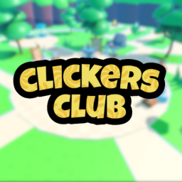 Clickers Club [HUGE UPDATE]
