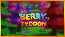 Berry Tycoon! 🍓