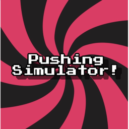 Pushing Simulator