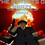 THE STREETS OF BRAZIL!