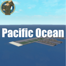 [RAIDING] Pacific Ocean