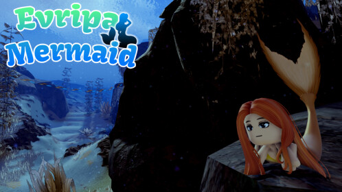⛰️Evripa Mermaid🌊[FIXED]
