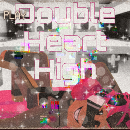 Double Heart High