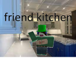 the friend kitchen