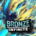Bronze: Infinite