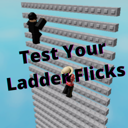 [WALLHOPS!] Test Your Ladder Flicks ⭐ icon