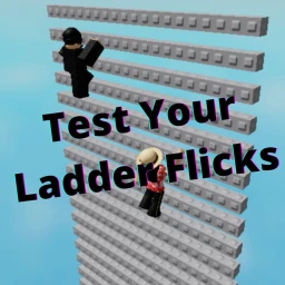 [WALLHOPS!] Test Your Ladder Flicks ⭐ icon
