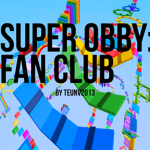 Super Obby: Fan Club