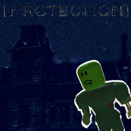 Protection (Beta) NEW HIDDEN ZOMBIE BOSS + BUG FIX