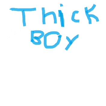 Thick boy