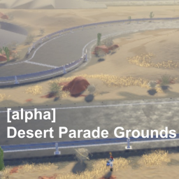 [a.0.3] Desert Parade Grounds