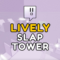 Lively Slap Tower [DEV]
