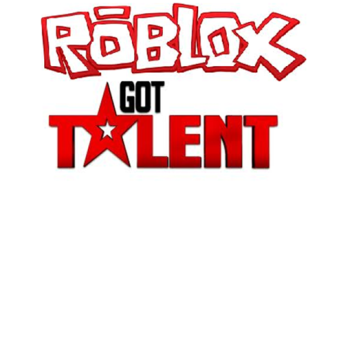 ROBLOX GOT TALENT