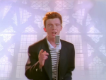 Get Rickrolled