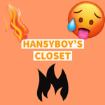 HAN5YBOY'S >CLOSET<
