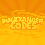 DuckXander Codes