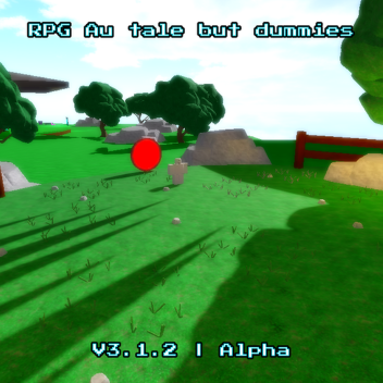 RPG Au Tale But Dummies
