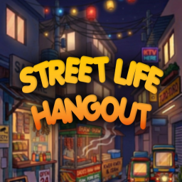 [BETA] Street Life Hangout