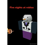 Some nights at robloxs