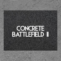 [Concrete Battlefield II]