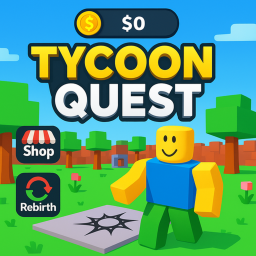 Tycoon Quest