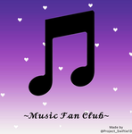 ~Music Fan Club~