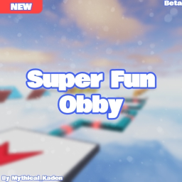 🌟 (UPDATE) Super Fun Obby