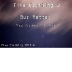 F ive Clothing ©