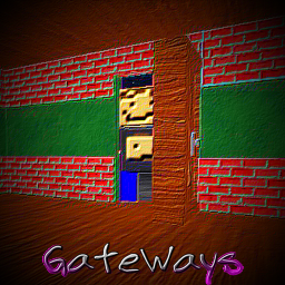 GateWays [NEW!]