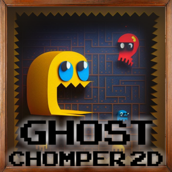 Ghost Chomper 2D