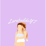 LarabuildsYT