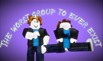 The worst group to ever exist lol