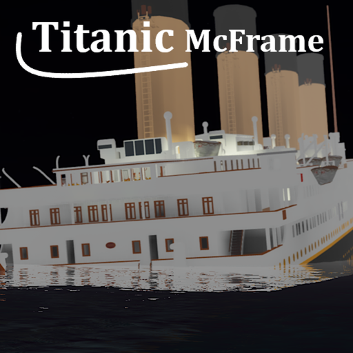 Titanic McFrame