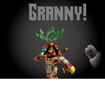 Granny!!