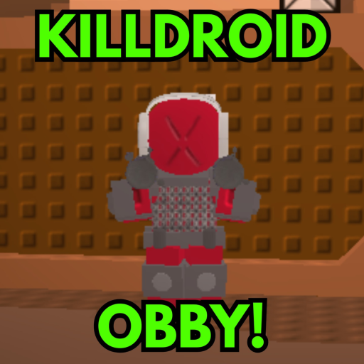 Killdroid Obby! 💥 official Roblox game thumbnail