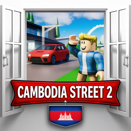 Cambodia Street 2🏡RP