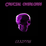 Crucial Overlords