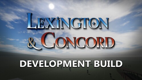 Lexington & Concord: Test Server