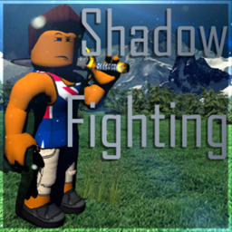 [REMASTERED] Shadow Fighting