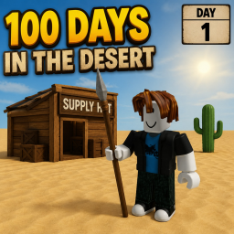 100 days in the Desert. 🌵[Beta]