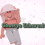 ~*|_Ghosty's Ethereal_|*~