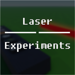 Laser Experiments
