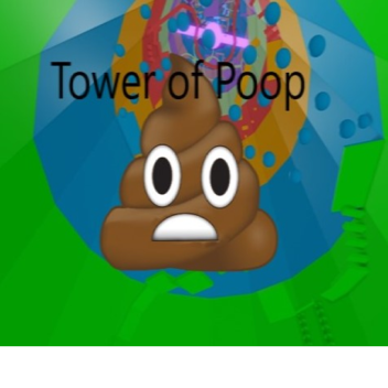Tower of Poop