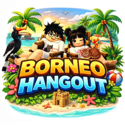 [NEW] BORNEO HANGOUT