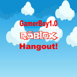 GamerBoy1.0 Hangout [BETA] (Currenty Discontinued)