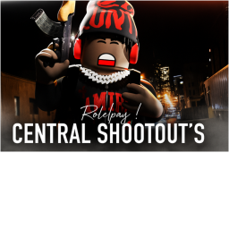 (💥New💥) Central Shootout's😈